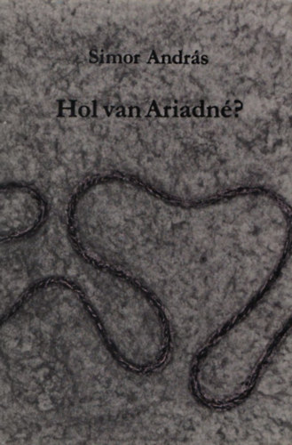 Hol van Ariadn? (Dediklt)