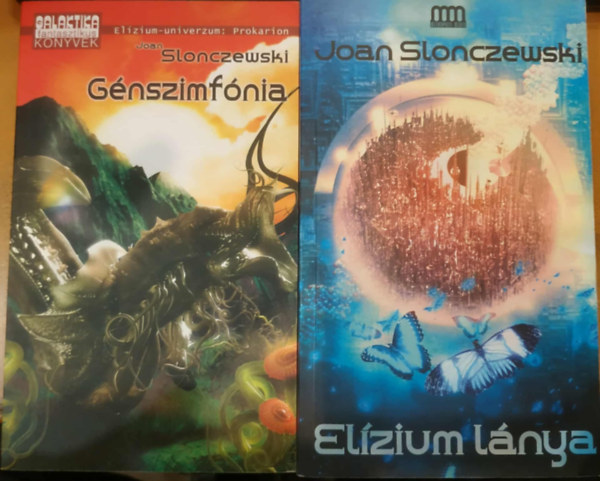 2 db Joan Slonczewski: Elzium-univerzum: Gnszimfnia + Elzium lnya