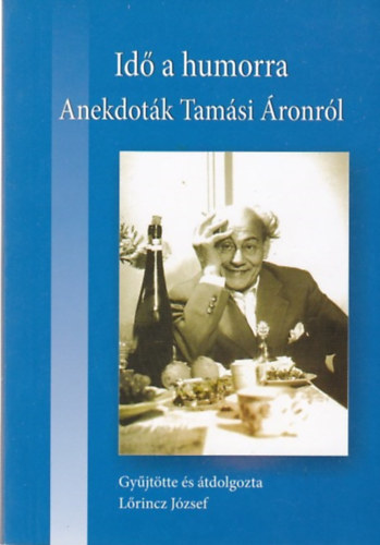 Id a humorra - Anekdotk Tamsi ronrl