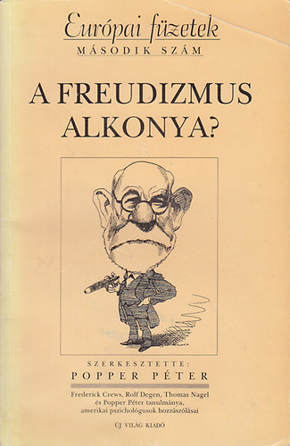 Popper Pter  (szerk.) - A freudizmus alkonya?