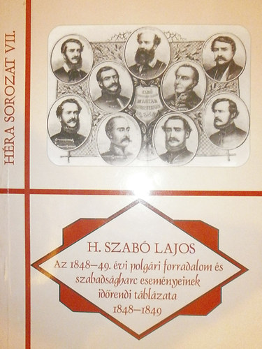 Az 1848-49. vi polgri forradalom s szabadsgharc esemnyeinek idrendi tblzata 1848-1849