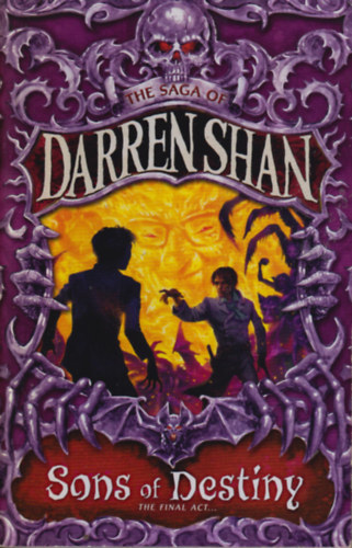 Darren Shan - Sons of Destiny