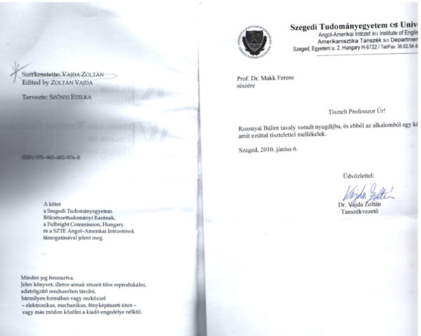 Kultrn innen s tl - rsok Rozsnyai Blint tiszteletre