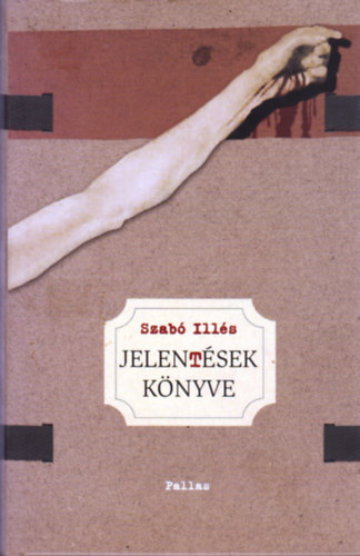 Szab Ills - Jelentsek knyve