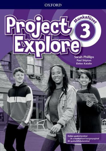 Sarah Phillips - Paul Shipton - Elekes Katalin - Project Explore 3 munkafzet