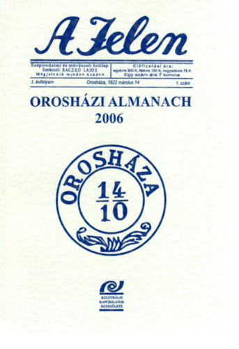 A Jelen - Oroshzi almanach 2006