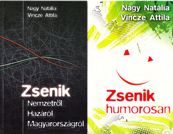 Zsenik humorosan + Zsenik nemzetrl, hazrl, Magyarorszgrl (2 m) (Dediklt)