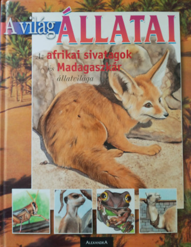 Arzuffi; Razzi - A vilg llatai - Az afrikai sivatagok s Madagaszkr llatvilga