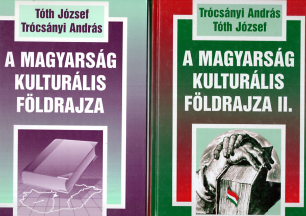 A magyarsg kulturlis fldrajza I-II.
