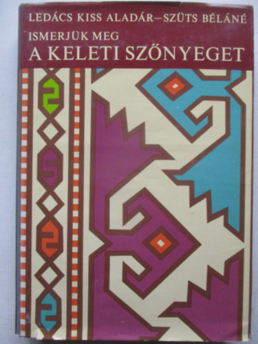 Ismerj�k meg a keleti sz�nyeget