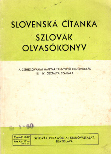 Szlovk olvasknyv- A csehszlovkiai magyar  tannyelv kzpiskolk III-IV. osztlya szmra