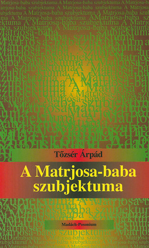 A Matrjosa-baba szubjektuma