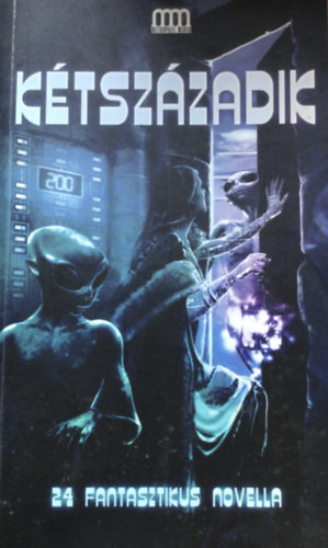 Ktszzadik - 24 fantasztikus novella