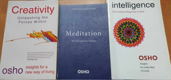 3 db Osho: Creativity: Unleashing the Forces Within + Intelligence: The Creative Response to Now + Meditation: The First and Last Freedom