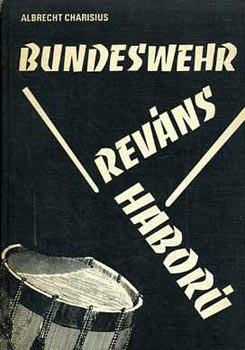 Albrecht Charisius - Bundeswehr- revns, hbor