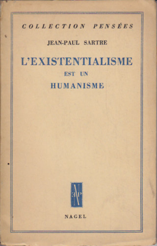 Jean-Paul Sartre - L'existentialisme est un humanisme