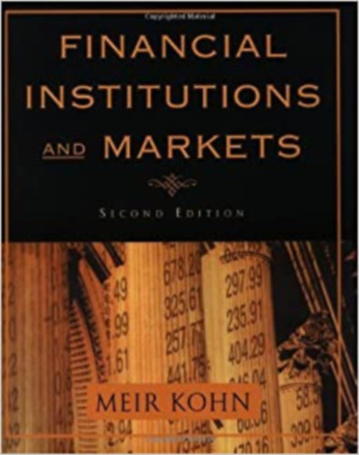 Financial Institutions and Markets (Pnzgyi intzmnyek s piacok )