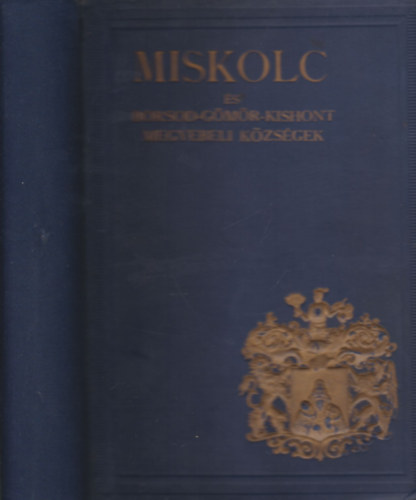 Miskolc s Borsod-Gmr-Kishont megyebeli kzsgek