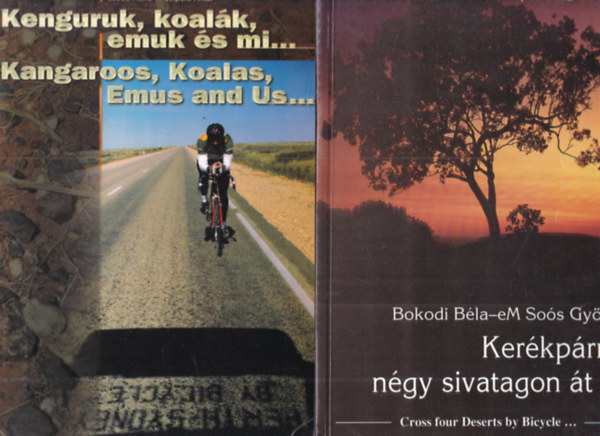 2 db. ker�kp�ros �tle�r�s: Ker�kp�rral n�gy sivatagon �t... + Kenguruk, koal�k, emuk �s mi...