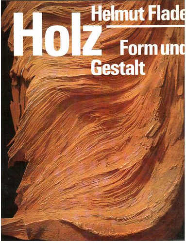 Holz-Form und Gestalt