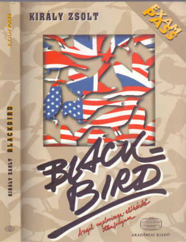 Blackbird - Elkszt tanfolyam a "C" tpus kzpfok angol nyelvvizsgra