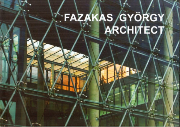 Fazakas Gyrgy Architect- katalgus