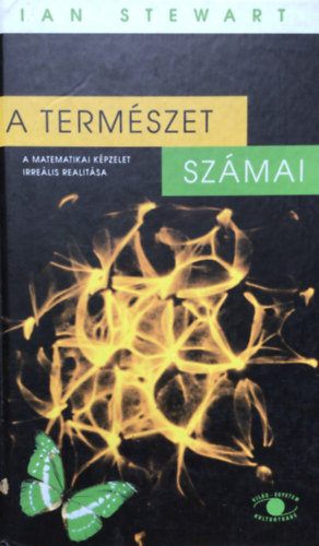 A termszet szmai - A matematikai kpzelet irrelis realitsa