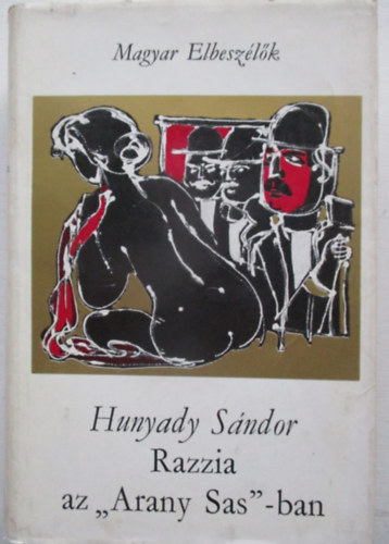 Razzia az "Arany Sas"-ban