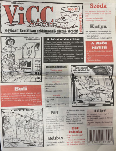 Vicc �z�n - 2004. m�rcius