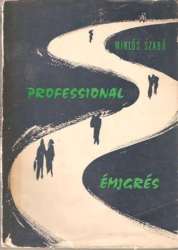 Professional emigrs