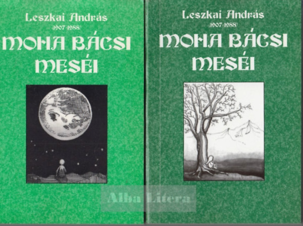 Moha b�csi mes�i I-II.