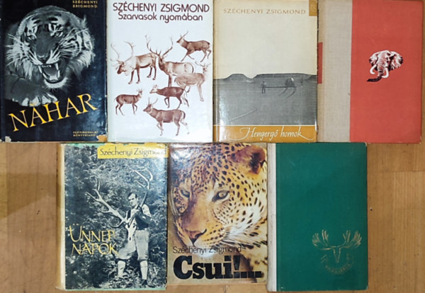 Szchenyi Zsigmond - 7db Szchenyi Zsigmond regny - Nahar, Szarvasok nyomban, Hengerg homok, Afrikai tbortzek, Alaszkban vadsztam, nnepnapok, Csui!...