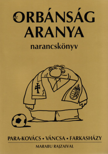 Az Orbnsg aranya