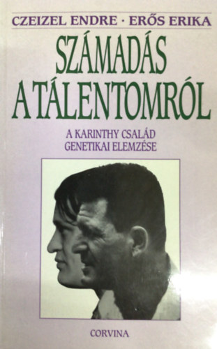 Szmads a tlentomrl (A Karinthy csald genetikai elemzse)