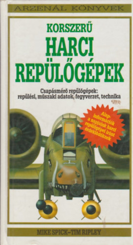 Korszer harci replgpek