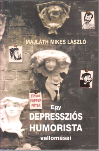 Egy depresszis humorista vallomsai