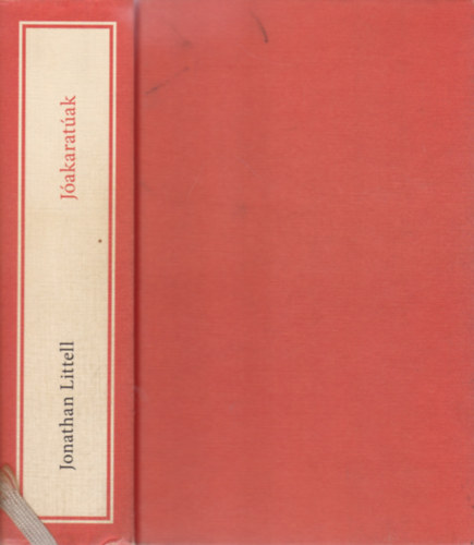 Jonathan Littell - J�akarat�ak