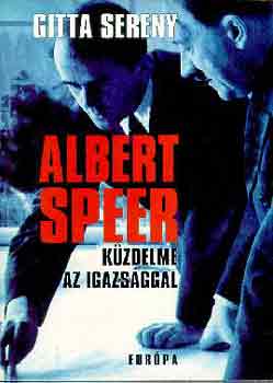 Albert Speer kzdelme az igazsggal