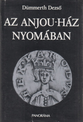 Az Anjou-hz nyomban