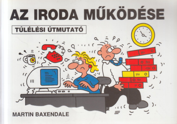 Az iroda m�k�d�se