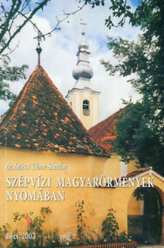 Szpvzi magyarrmnyek nyomban