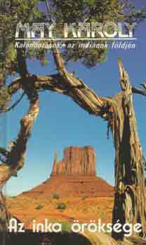 Karl May - Az inka rksge