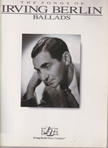 The songs of Irving Berlin ballads