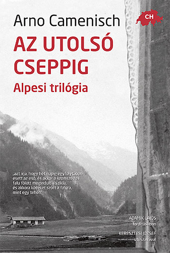 Az utols cseppig - Alpesi trilgia