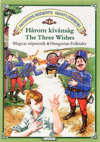 Hrom kvnsg-The Three Wishes