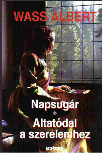 Wass Albert - Napsugr - Altatdal a szerelemhez