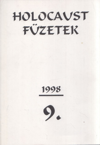 Kozry-Kulcsr-Kupa-Nuber - Holocaust Fzetek 1998/9.