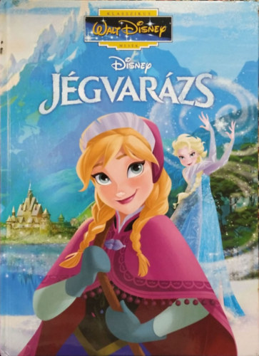 Jgvarzs (Klasszikus Walt Disney Mesk 62.)