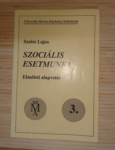 Szoci�lis esetmunka - Elmm�leti alapvet�s 3.