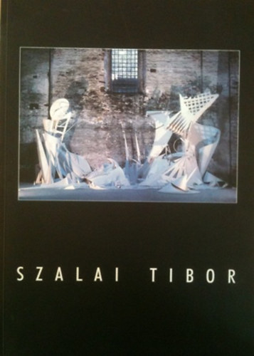 Szalai Tibor (1958-1998) letmkilltsa-kt nyelv